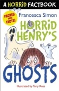 Cover: Horrid Henry's Ghosts - Orion Children's Books (an Imprint of The Orion Publishing Group Ltd )