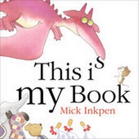 Enlarge image Cover: This is My Book - Hodder Children's Books