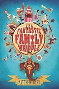 Cover: The Fantastic Family Whipple - Razorbill