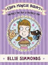 Enlarge image Cover: Ellie's Magical Bakery: Perfect Pie for a Perfect Pet - Red Fox