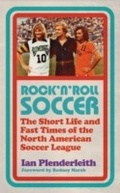 Cover: Rock 'n' Roll Soccer Rock 'n' Roll Soccer - Icon Books