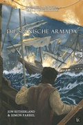 Cover: Spielbuch-Abenteuer Weltgeschichte 02 - Die spanische Armada - Mantikore-Verlag