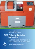 Cover: RSM: A Key to Optimize Machining: Multi-Response Optimization of CNC Turning with Al-7020 Alloy - Anchor Academic Publishing