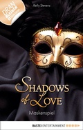 Cover: Maskenspiel - Shadows of Love - Bastei L&uuml;bbe