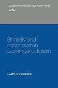 Cover: Ethnicity and Nationalism in Post-Imperial Britain - Cambridge University Press