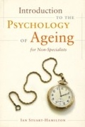 Cover: Introduction to the Psychology of Ageing for Non-Specialists - Jessica Kingsley Publishers