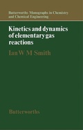 Cover: Kinetics and Dynamics of Elementary Gas Reactions - Butterworth-Heinemann