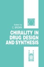 Cover: Chirality in Drug Design and Synthesis - Academic Press
