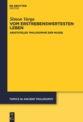 Cover: Vom erstrebenswertesten Leben - De Gruyter