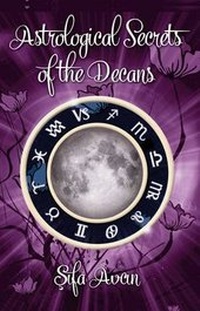 Enlarge image Cover: Astrological Secrets of the Decans - My Spirit Books