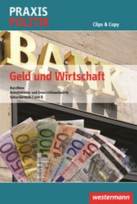 Enlarge image Cover: Praxis Politik / Praxis Politik Clips & Copy - Westermann Schulbuchverlag