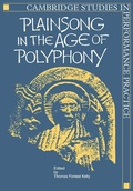 Cover: Plainsong in the Age of Polyphony - Cambridge University Press