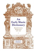 Cover: An Early Music Dictionary - Cambridge University Press