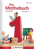 Cover: Das Mathebuch 1 - Arbeitsheft - Ausgabe Bayern - Mildenberger Verlag GmbH