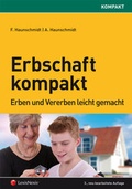 Cover: Erbschaft kompakt - LexisNexis Verlag ARD ORAC GmbH