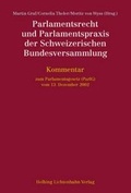 Cover: Parlamentsrecht und Parlamentspraxis der Schweizerischen Bundesversammlung - Helbing & Lichtenhahn