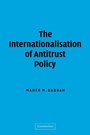 Cover: The Internationalisation of Antitrust Policy - Cambridge University Press