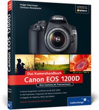 Abbildung von: Canon EOS 1200D. Das Kamerahandbuch - Galileo Design