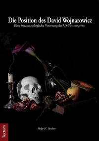 Abbildung von: Die Position des David Wojnarowicz - Tectum Wissenschaftsverlag