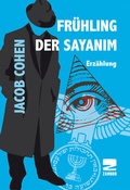 Cover: Fr&uuml;hling der Sayanim - Zambon Verlag & Vertrieb