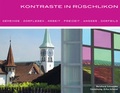Cover: Kontraste in R&uuml;schlikon - Schneider Communications