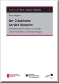 Cover: Der Didaktische Service Blueprint - Kassel University Press