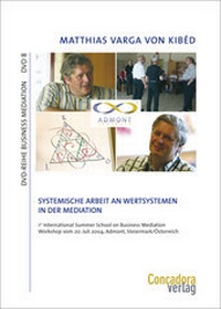 Abbildung von: Systemische Arbeit an Wertsystemen in der Mediation - Concadora Verlag in der Concadora GmbH
