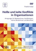 Abbildung von: Heiße und kalte Konflikte in Organisationen - Concadora Verlag in der Concadora GmbH