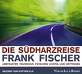 Cover: Die S&uuml;dharzreise - Verlag Ille & Riemer