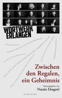 Abbildung von: Zwischen den Regalen, ein Geheimnis - art & words