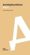 Cover: Kairo. Architekturf&uuml;hrer - DOM publishers