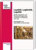 Cover: Loyalit&auml;t, Legitimit&auml;t, Legalit&auml;t - Harrassowitz Verlag