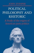 Cover: Political Philosophy and Rhetoric - Cambridge University Press