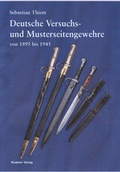 Cover: Deutsche Versuchs- und Musterseitengewehre von 1895 bis 1945 - Roderer Verlag