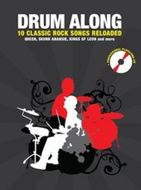 Abbildung von: Drum Along - 10 Classic Rock Songs Reloaded - Bosworth Edition - Hal Leonard Europe GmbH