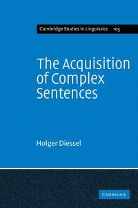 Enlarge image Cover: The Acquisition of Complex Sentences - Cambridge University Press