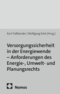 Abbildung von: Versorgungssicherheit in der Energiewende - Anforderungen des Energie-, Umwelt- und Planungsrechts - Nomos