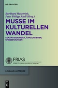 Cover: Mu&szlig;e im kulturellen Wandel - De Gruyter