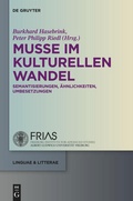Cover: Mu&szlig;e im kulturellen Wandel - De Gruyter