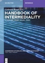 Cover: Handbook of Intermediality - De Gruyter Mouton