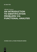 Cover: An Introduction to Identification Problems via Functional Analysis - De Gruyter