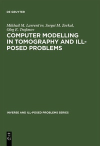 Enlarge image Cover: Computer Modelling in Tomography and Ill-Posed Problems - De Gruyter