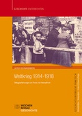 Cover: Weltkrieg 1914-1918 - Wochenschau Verlag