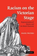 Cover: Racism on the Victorian Stage - Cambridge University Press