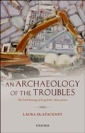 Cover: An Archaeology of the Troubles - OUP eBook