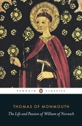 Cover: The Life and Passion of William of Norwich - Penguin Classics