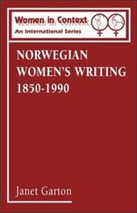 Abbildung von: Norwegian Women's Writing, 1850-1990 - Continuum International Publishing Group Ltd.