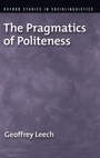 Cover: The Pragmatics of Politeness - Oxford University Press Inc