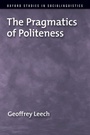 Cover: The Pragmatics of Politeness - Oxford University Press Inc