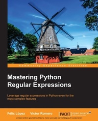 Enlarge image Cover: Mastering Python Regular Expressions - Packt Publishing